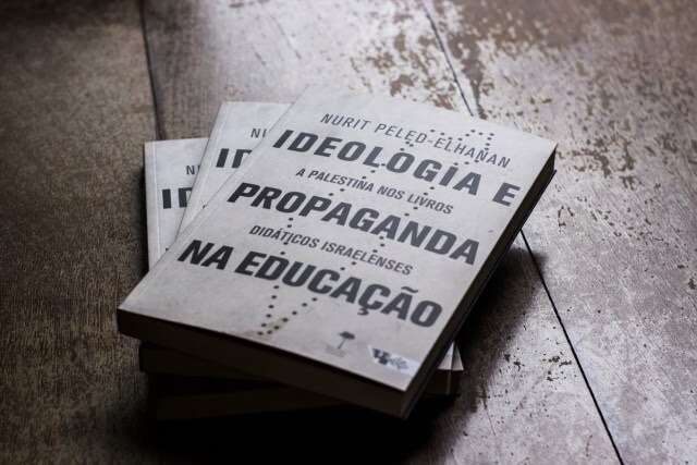 Livro “Ideologia e Propaganda na Educação – A Palestina nos Livros Didáticos Israelenses” foi publicado no Brasil em 2019 pela Editora Boitempo